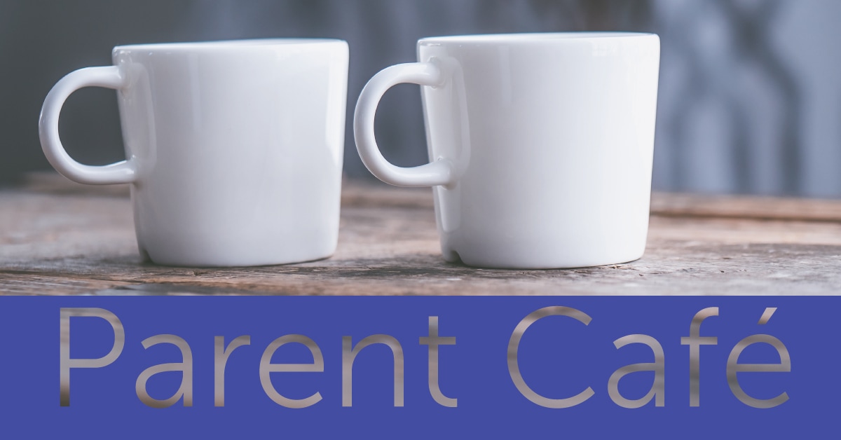 Parent Cafe