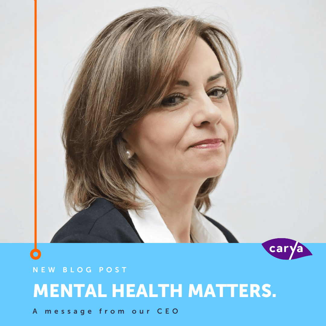 mental-health-matters-a-message-from-our-ceo-carya